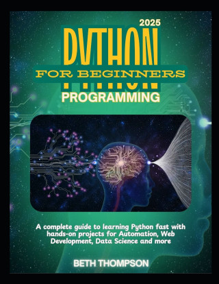Python Programming for Beginners 2025