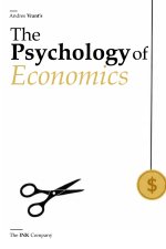 The Psychology of Economics