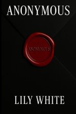 ANONYMOUS
