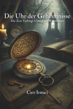 Die Uhr der Geheimnisse