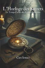 L'Horloge des Secrets