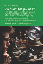 Overkomt het jou ook? Tweede, sterk uitgebreide editie.