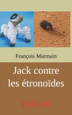 Jack contre les étronoïdes