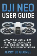DJI Neo User Guide