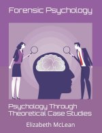 Psychology Through Theoretical Case Studies