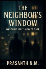 The Neighbor's Window