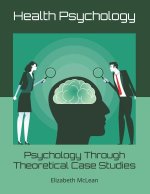 Psychology Through Theoretical Case Studies