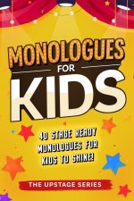 Monologues for kids