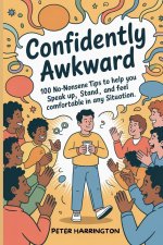 Confidently Awkward