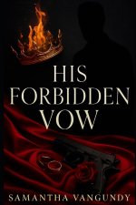 His Forbidden Vow
