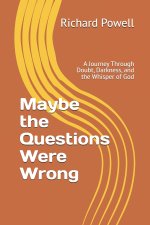Maybe the Questions Were Wrong