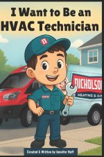 I Want to Be an HVAC Tech