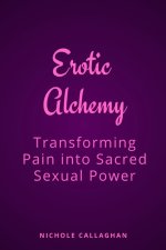 Erotic Alchemy
