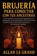 BRUJERÍA PARA CONECTAR CON TUS ANCESTROS