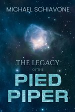 The Legacy of the Pied Piper