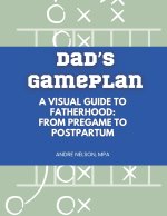Dad's Gameplan