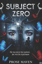Subject Zero | A Mind-Bending Psychological Thriller About Therapy, Madness, and Murder