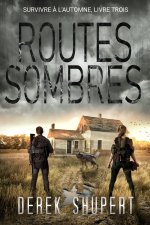 Routes Sombres