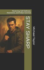 STAY SHARP