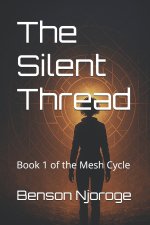 The Silent Thread