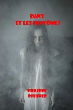 Dany et les fantômes
