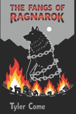 The Fangs of Ragnarök