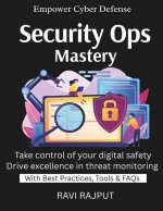 Security Ops Mastery