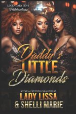 Daddy's Little Diamonds