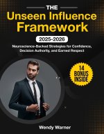 The Unseen Influence Framework