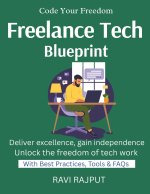 Freelance Tech Blueprint