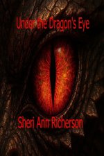 Under The Dragon's Eye