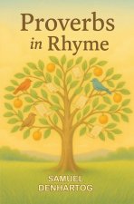 Proverbs in Rhyme