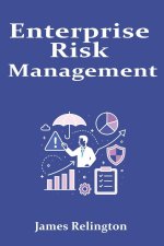 Enterprise Risk Management