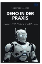 Deno in der Praxis