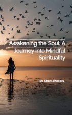 Awakening the Soul