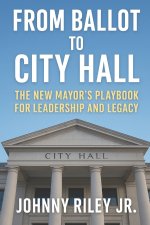 From Ballot to City Hall