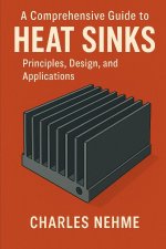 A Comprehensive Guide to Heat Sinks