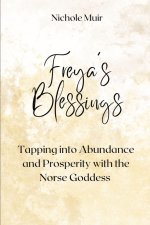 Freya's Blessings