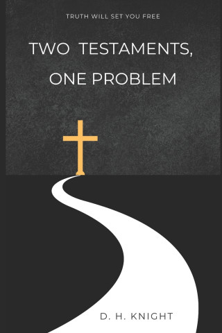 Two Testaments, One Problem