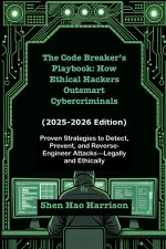 The Code Breaker's Playbook