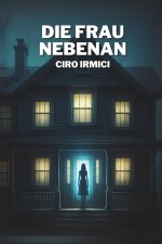 Die Frau Nebenan