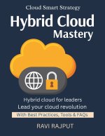 Hybrid Cloud Mastery