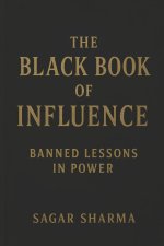 The Black Book of Influence