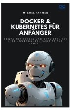 Docker & Kubernetes für Anfänger