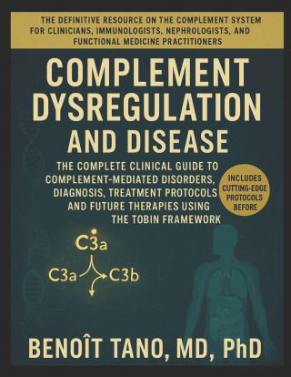 COMPLEMENT DYSREGULATION AND DISEASE