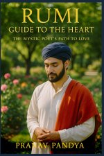 RUMI Guide to the Heart