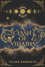 A Clash of Villains