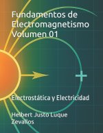 Fundamentos de Electromagnetismo Volumen 01