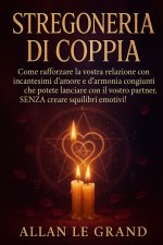 STREGONERIA DI COPPIA