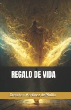REGALO DE VIDA